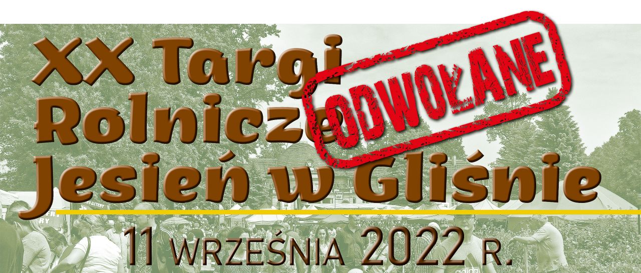 JesienWGlisnie2022odwolane